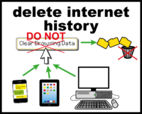 delete internet history DO NOT
