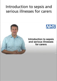 Thumbnail for Video: Introduction to sepsis and serious illnesses for carers