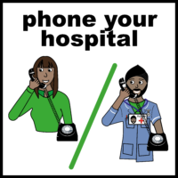 phone your hospital nurse