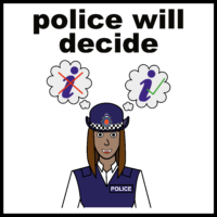 police will decide