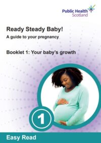 Thumbnail for Ready Steady Baby! - Booklet 1: Your baby's growth 