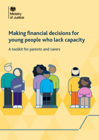 Thumbnail for Making financial decisions for young people who lack capacity A toolkit for parents and carers