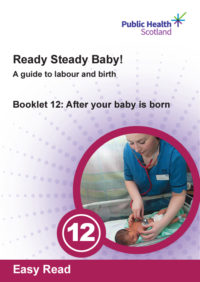 Thumbnail for Ready Steady Baby! Booklet 12: After your baby is born