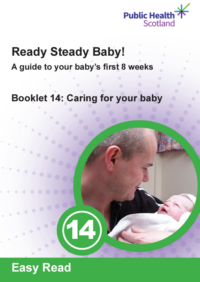 Thumbnail for Ready Steady Baby! Booklet 14: Caring for your baby