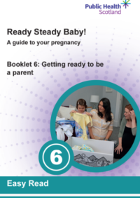 Thumbnail for Ready Steady Baby! Booklet 6: Getting ready to be  a parent